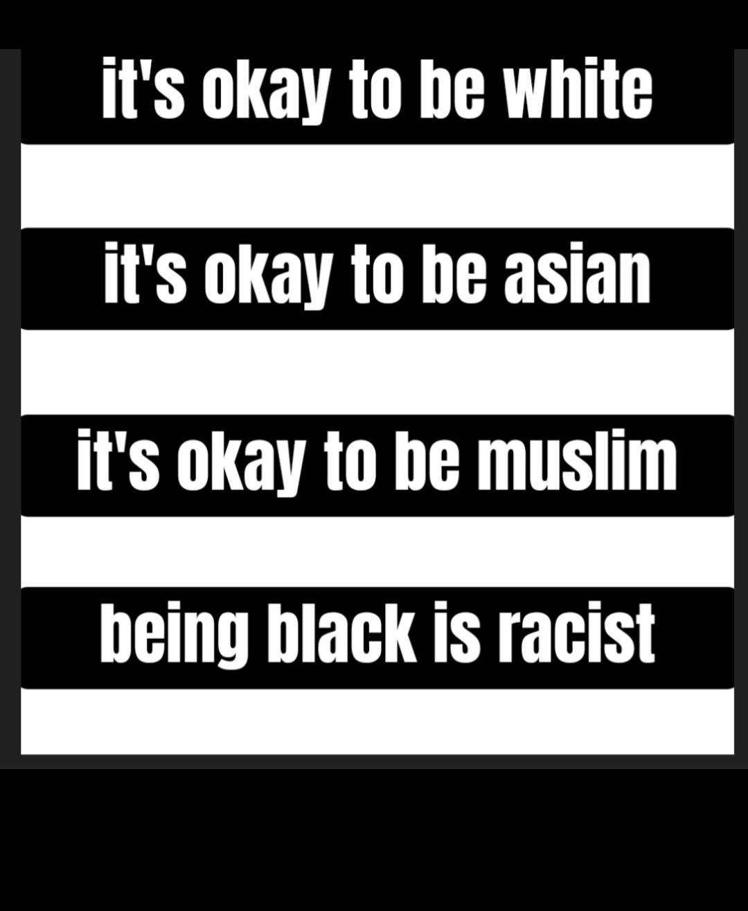 Only black pride is racist Blank Meme Template
