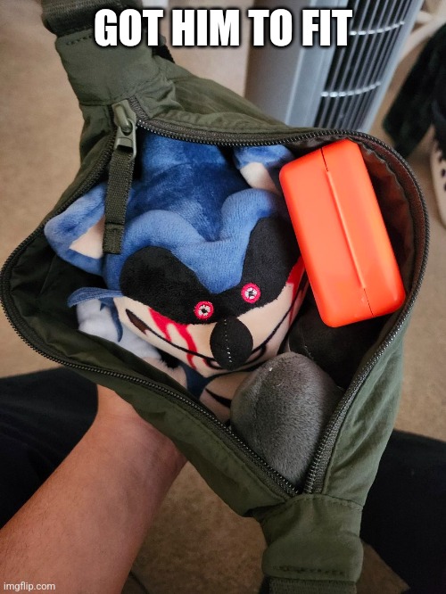 GOT HIM TO FIT | made w/ Imgflip meme maker