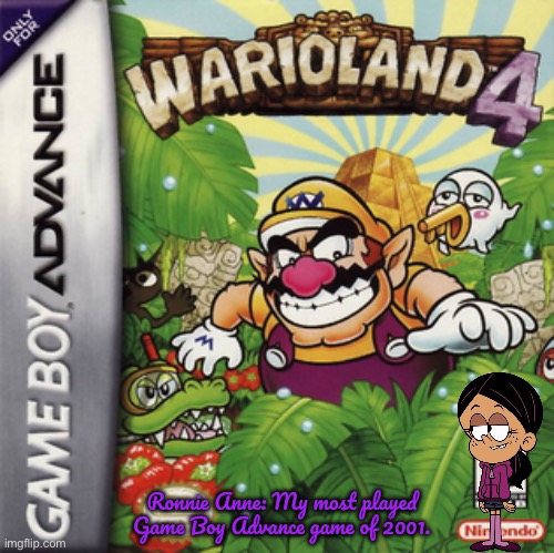 Ronnie Anne is Playing Wario Land 4 | Ronnie Anne: My most played Game Boy Advance game of 2001. | image tagged in wario land 4,the loud house,nintendo,nickelodeon,ronnie anne,ronnie anne santiago | made w/ Imgflip meme maker