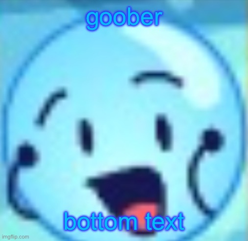 goober | goober; bottom text | image tagged in le gasp | made w/ Imgflip meme maker