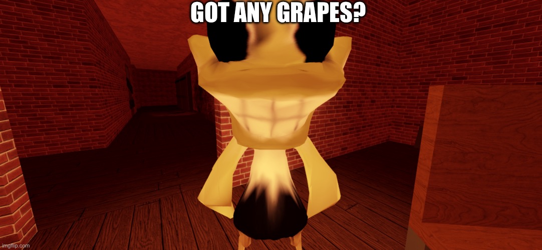 Quagglicious! | GOT ANY GRAPES? | made w/ Imgflip meme maker