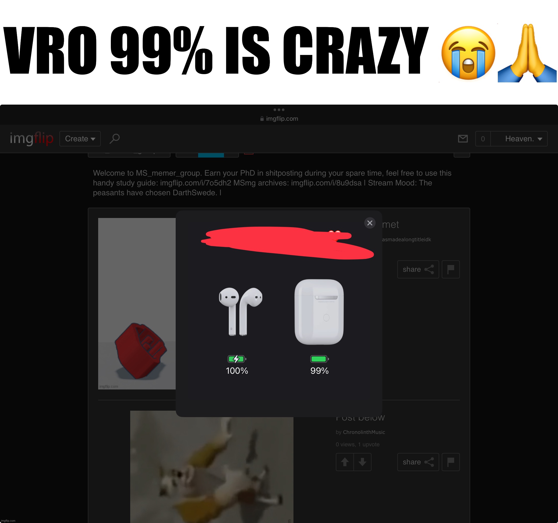 Trigger number | VRO 99% IS CRAZY 😭🙏 | made w/ Imgflip meme maker