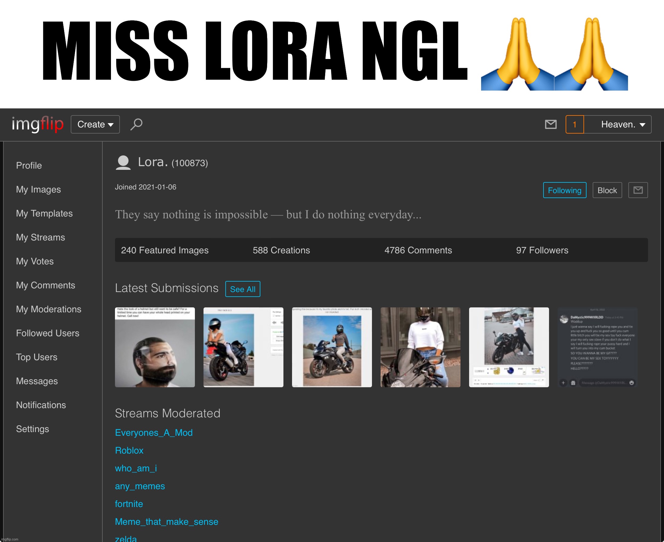 Tragic | MISS LORA NGL 🙏🙏 | made w/ Imgflip meme maker