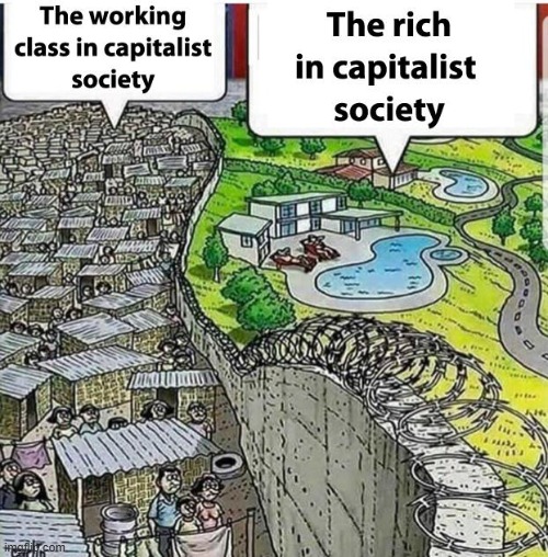 fixed an anti-communist meme | image tagged in there i fixed it,capitalism,working class | made w/ Imgflip meme maker