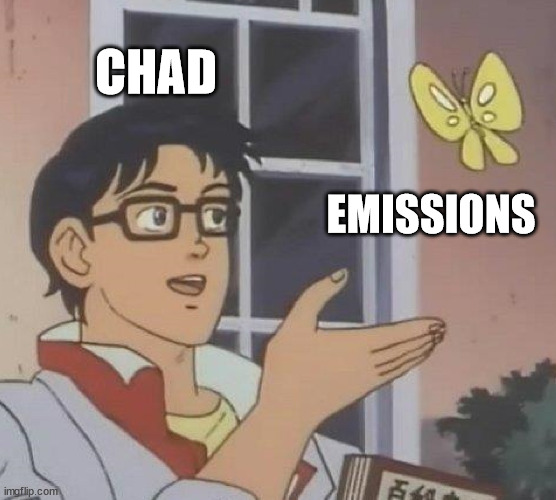 Chad emissions | CHAD; EMISSIONS | image tagged in memes,is this a pigeon,chad,emissions,engineering | made w/ Imgflip meme maker