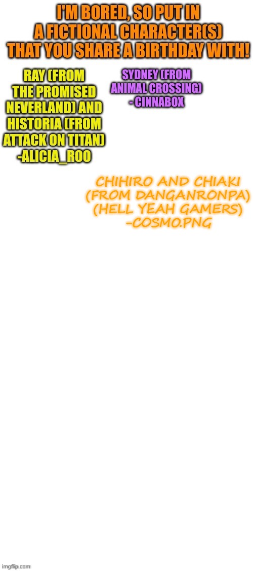 the gamers | CHIHIRO AND CHIAKI
(FROM DANGANRONPA)
(HELL YEAH GAMERS)
-COSMO.PNG | image tagged in e | made w/ Imgflip meme maker