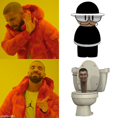 Skibidipshits be like | image tagged in memes,drake hotline bling | made w/ Imgflip meme maker