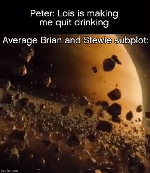 Snoopy walked, so Brian and Stewie could ascend into space | made w/ Imgflip meme maker