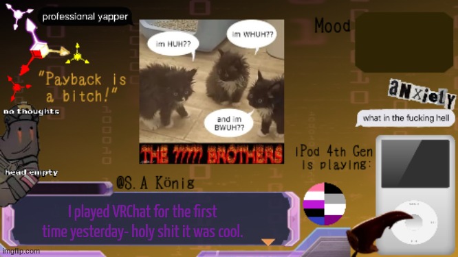 SAK Temp idk | I played VRChat for the first time yesterday- holy shit it was cool. | image tagged in sak temp idk | made w/ Imgflip meme maker