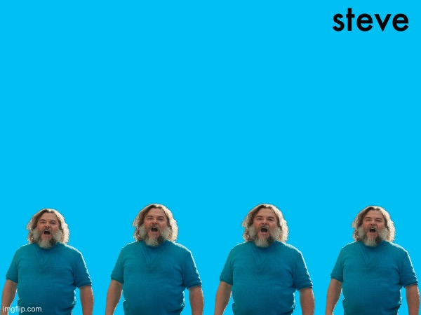 Lil thing I created | steve | made w/ Imgflip meme maker