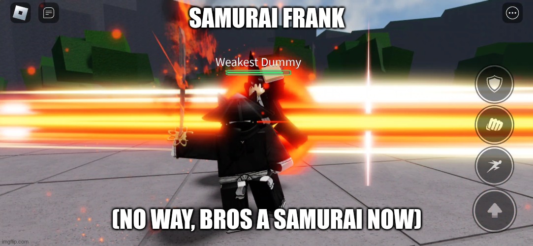 SAMURAI FRANK (NO WAY, BROS A SAMURAI NOW) | made w/ Imgflip meme maker