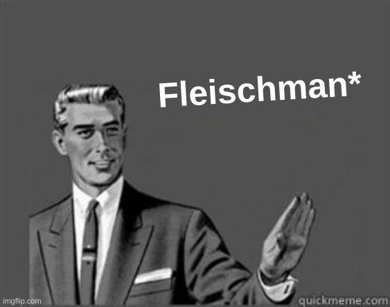 Grammar Guy | Fleischman* | image tagged in grammar guy | made w/ Imgflip meme maker