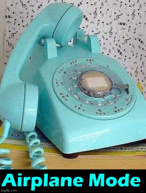 It used to be called Off the Hook | image tagged in vince vance,vintage,phones,telephone,memes,airplane mode | made w/ Imgflip meme maker