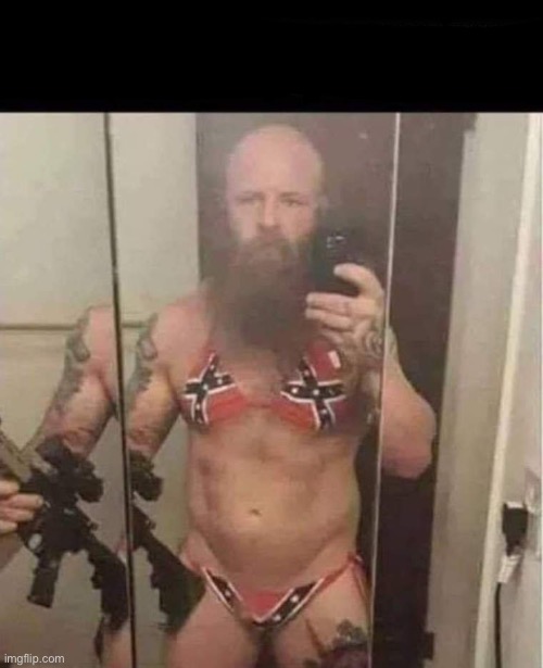 Confederate flag bikini man | image tagged in confederate flag bikini man | made w/ Imgflip meme maker