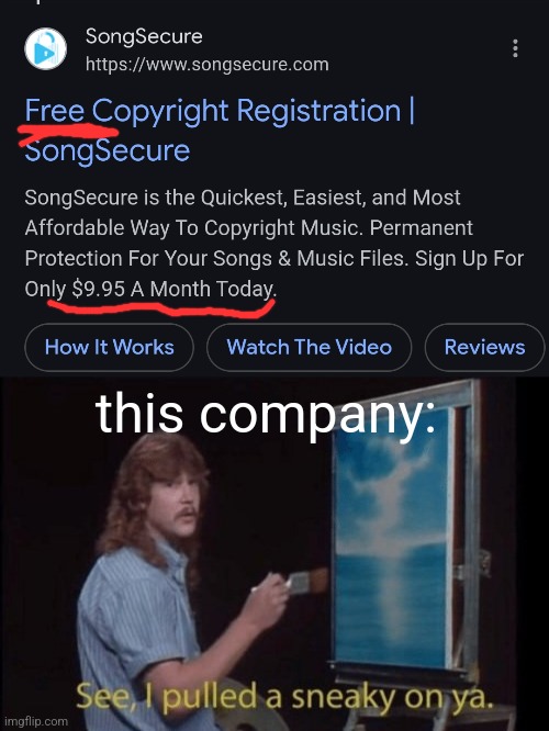 Not tricking me this time | this company: | image tagged in i pulled a sneaky,copyright,music,generic ahh meme | made w/ Imgflip meme maker