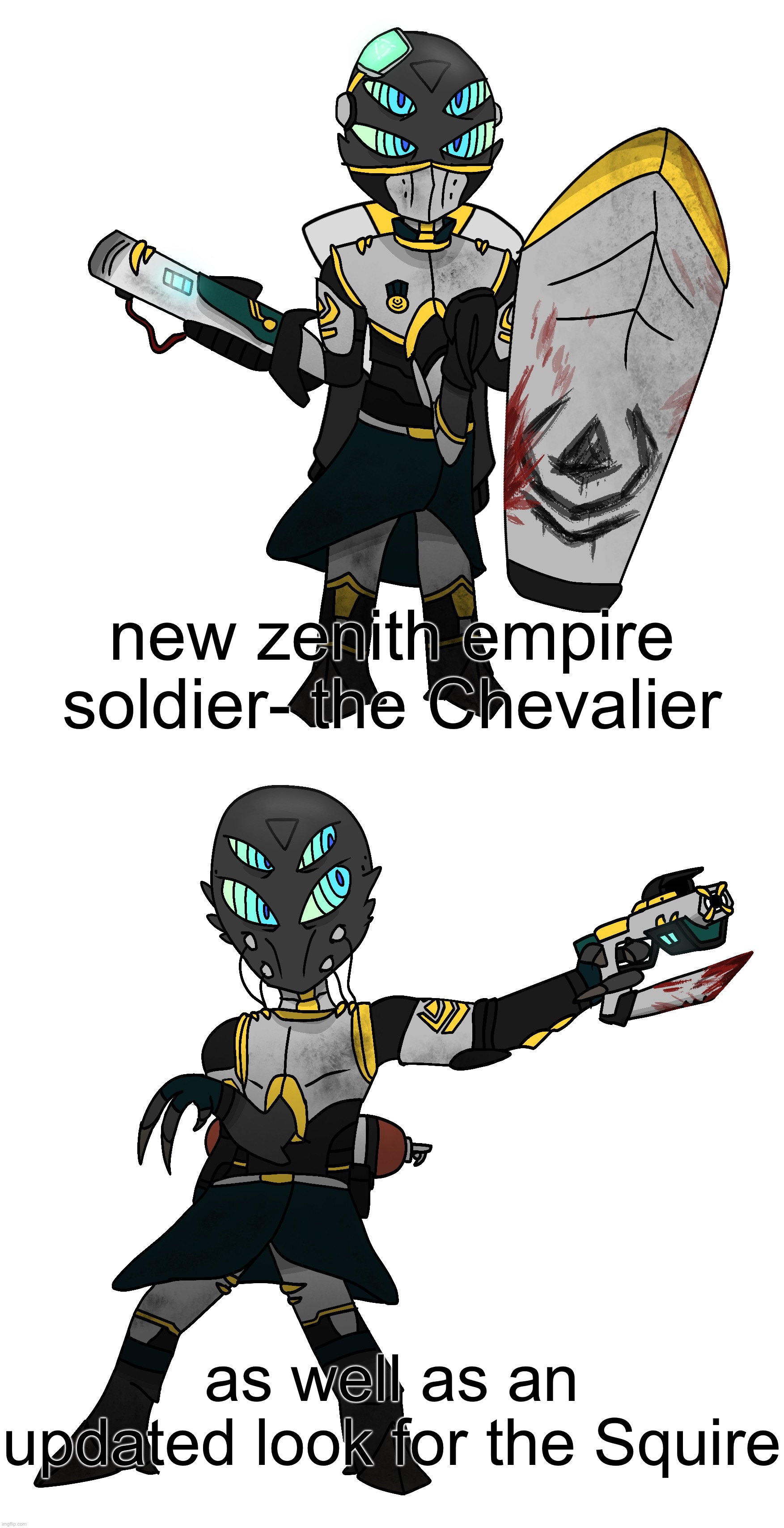 I am going to change my art direction, focusing on making things look realistic while keeping my old style | new zenith empire soldier- the Chevalier; as well as an updated look for the Squire | image tagged in zenith chevalier,zenith squire | made w/ Imgflip meme maker