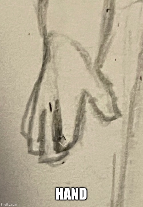 HAND | made w/ Imgflip meme maker