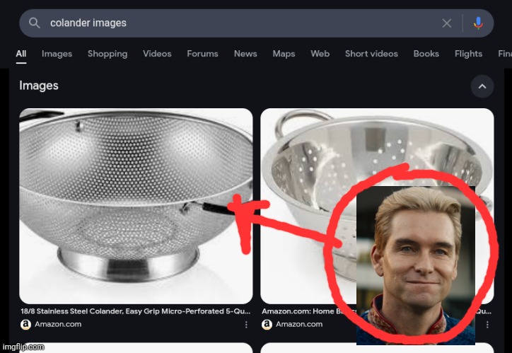 Colander = Homelander | image tagged in meme,funny,homelander,homander,colander,name soundalikes | made w/ Imgflip meme maker