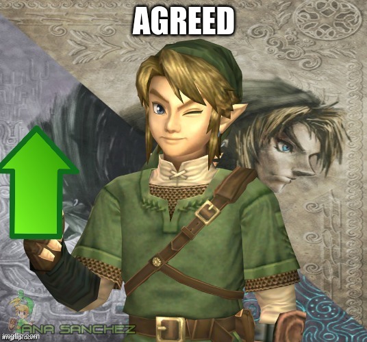 Link Upvote | AGREED | image tagged in link upvote | made w/ Imgflip meme maker