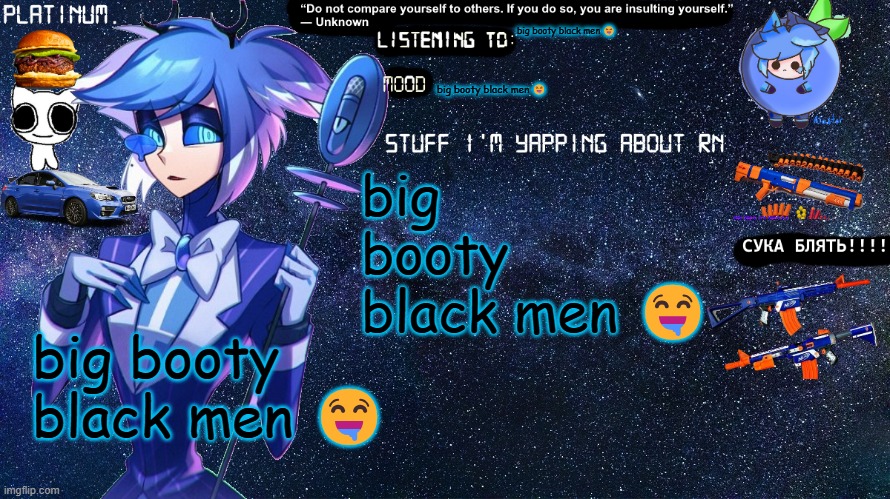 We don't talk abt this temp ☠️ | big booty black men 🤤; big booty black men 🤤; big booty black men 🤤; big booty black men 🤤 | image tagged in platinum annoucement template | made w/ Imgflip meme maker