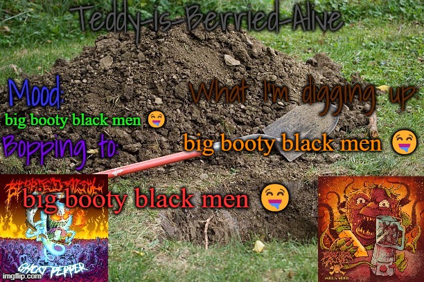 Teddy-is-Berried-Alive's template | big booty black men 🤤; big booty black men 🤤; big booty black men 🤤 | image tagged in teddy-is-berried-alive's template | made w/ Imgflip meme maker