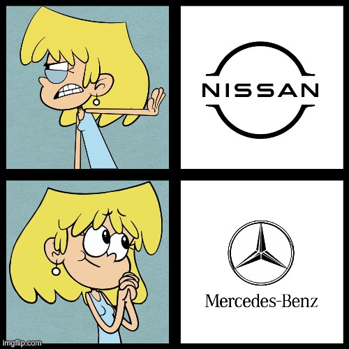 Lori Prefers Mercedes-Benz Over Nissan | image tagged in lori loud,the loud house,nickelodeon,mercedes,nissan,vehicle | made w/ Imgflip meme maker