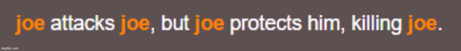 the joe we all need. | made w/ Imgflip meme maker