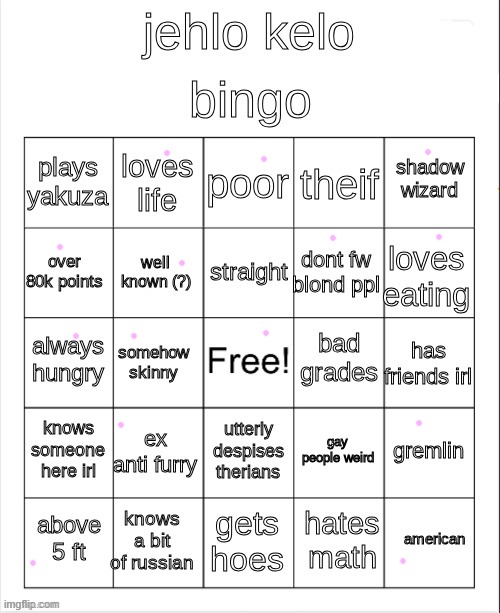 jehlo bingo | image tagged in jehlo bingo | made w/ Imgflip meme maker