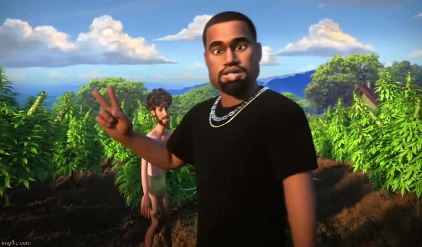 And I'm Kanye West | image tagged in and i'm kanye west | made w/ Imgflip meme maker