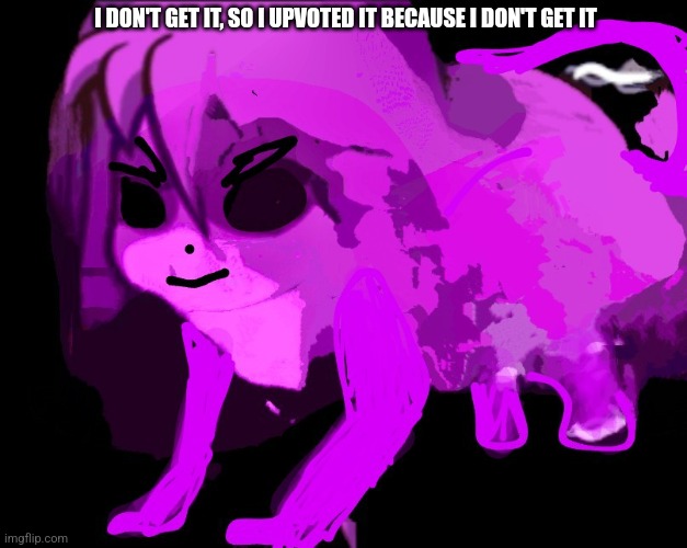 Cursed Furry Badeline | I DON'T GET IT, SO I UPVOTED IT BECAUSE I DON'T GET IT | image tagged in cursed furry badeline | made w/ Imgflip meme maker