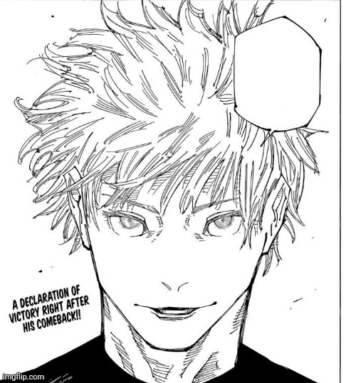 Gojo I Will Win | image tagged in gojo i will win | made w/ Imgflip meme maker