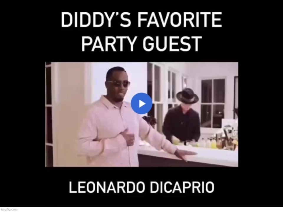 Apparently Leonardo DiCaprio likes it up the ass. | image tagged in diddy,leonardo dicaprio cheers,leonardo dicaprio,butt sex,anal sex,anal probes | made w/ Imgflip meme maker