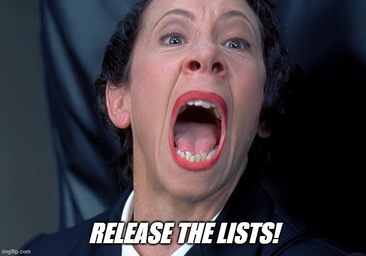 Frau Farbissina | RELEASE THE LISTS! | image tagged in frau farbissina | made w/ Imgflip meme maker