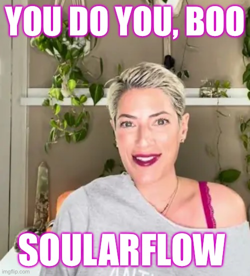 Muse of the Moo-nth | YOU DO YOU, BOO; SOULARFLOW | image tagged in fashion,soularflow,self help,bra strap,brian einersen | made w/ Imgflip meme maker