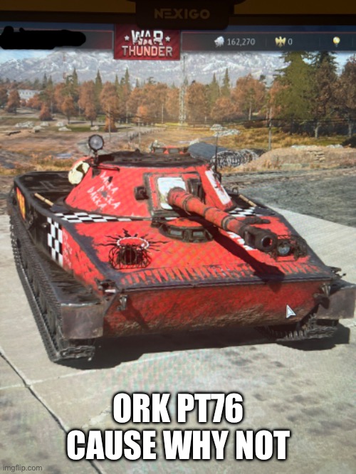 ORK PT76 CAUSE WHY NOT | made w/ Imgflip meme maker