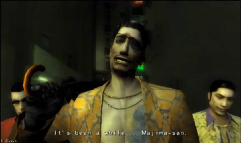 ps2 Majima | image tagged in ps2 majima | made w/ Imgflip meme maker