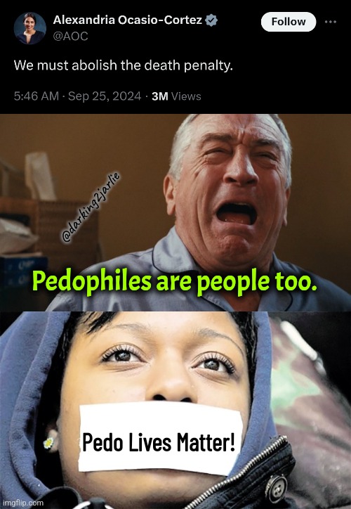 Pedos: Humanity's Greatest Resource. | @darking2jarlie; Pedophiles are people too. Pedo Lives Matter! | image tagged in pedophiles,liberal logic,liberals,socialism,america,satire | made w/ Imgflip meme maker