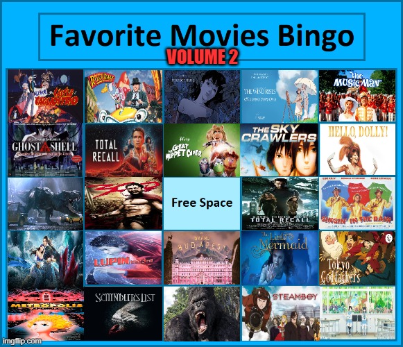 favorite movies bingo volume 2 | VOLUME 2 | image tagged in favorite movies bingo,cinema,classics,movies,live action,animation | made w/ Imgflip meme maker