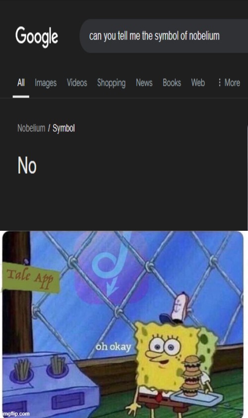 Thanks Google, now I will have to find ways to starve to death. | image tagged in oh okay spongebob,google search | made w/ Imgflip meme maker