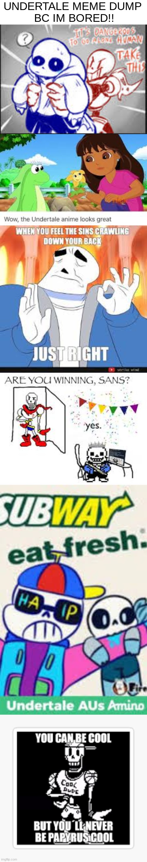 idk | UNDERTALE MEME DUMP 
BC IM BORED!! | image tagged in papyrus,is,eating,skibidi toilet | made w/ Imgflip meme maker