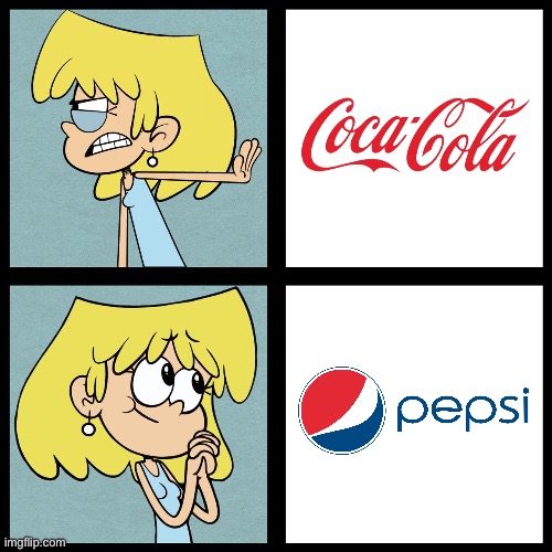 Lori Prefers Pepsi Over Coca-Cola | image tagged in lori loud,the loud house,nickelodeon,coca cola,pepsi,soda | made w/ Imgflip meme maker