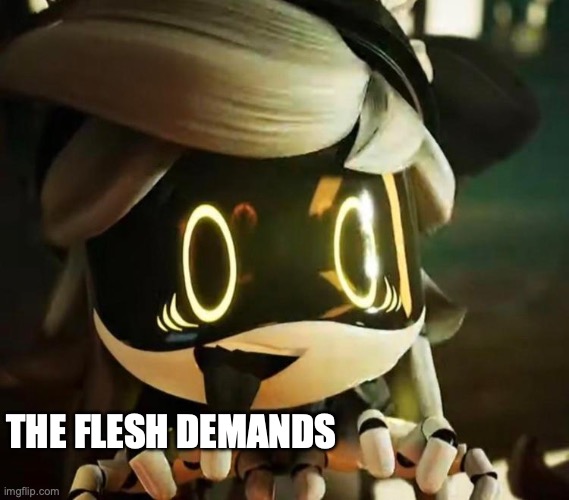 The flesh demands Blank Meme Template