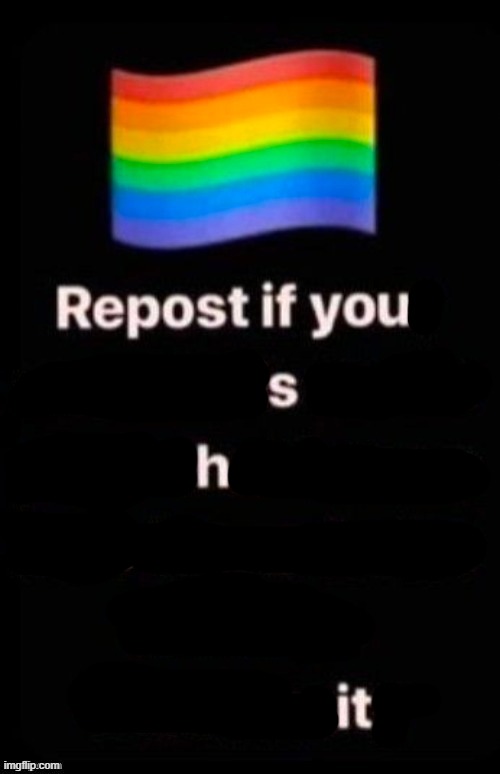Repost if your account meets the criteria | image tagged in repost if your account meets the criteria | made w/ Imgflip meme maker