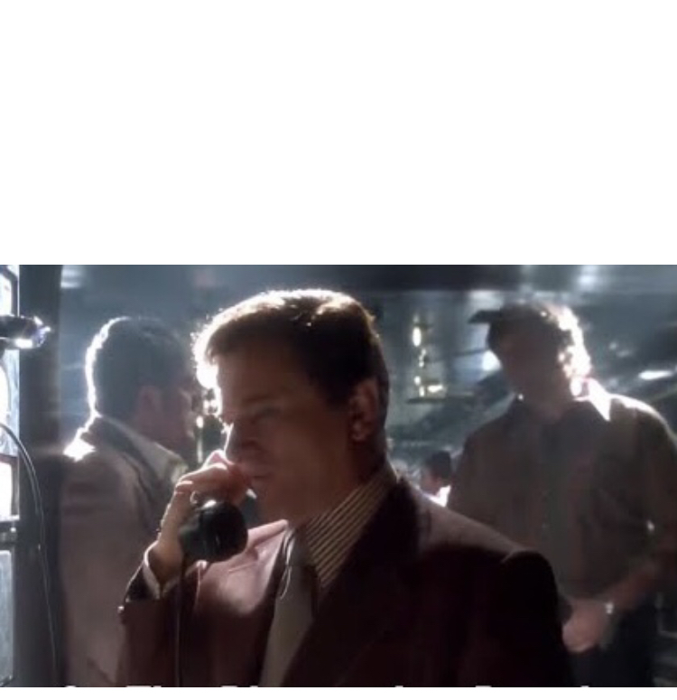 Nicky Santoro On The Phone Blank Meme Template