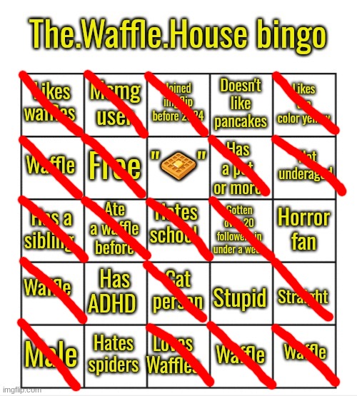 image tagged in the waffle house bingo | made w/ Imgflip meme maker