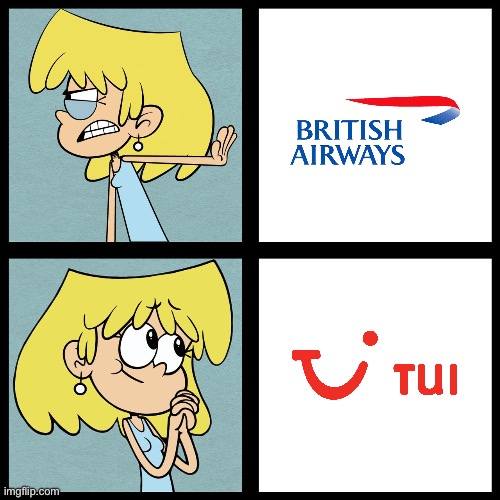 Lori Prefers Tui Over British Airways | image tagged in lori loud,the loud house,nickelodeon,airplane,airplanes,airport | made w/ Imgflip meme maker