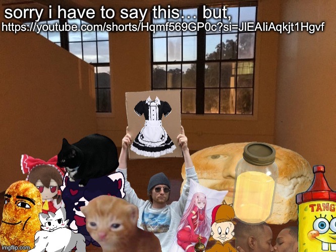 https://youtube.com/shorts/Hqmf569GP0c?si=JlEAIiAqkjt1Hgvf | https://youtube.com/shorts/Hqmf569GP0c?si=JlEAIiAqkjt1Hgvf | image tagged in breadm announcement temp v4 | made w/ Imgflip meme maker