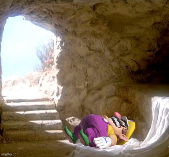 Finally | image tagged in resurrection day,wario,wario dies | made w/ Imgflip meme maker