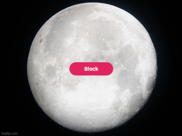 Full Moon | image tagged in full moon | made w/ Imgflip meme maker