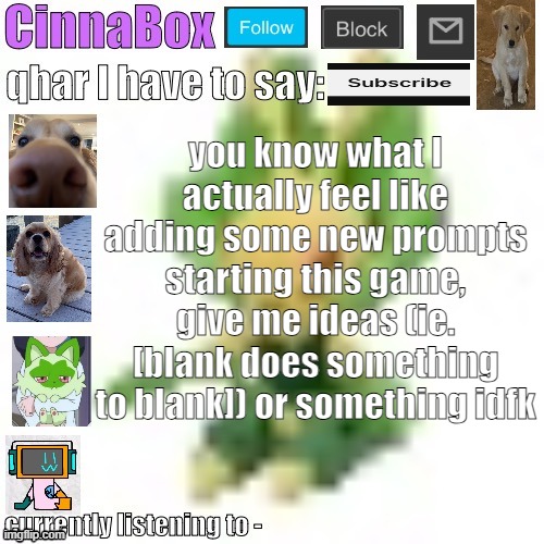 CinnaBox’s 144p Leavanny temp | you know what I actually feel like adding some new prompts starting this game, give me ideas (ie. [blank does something to blank]) or something idfk | image tagged in cinnabox s 144p leavanny temp | made w/ Imgflip meme maker